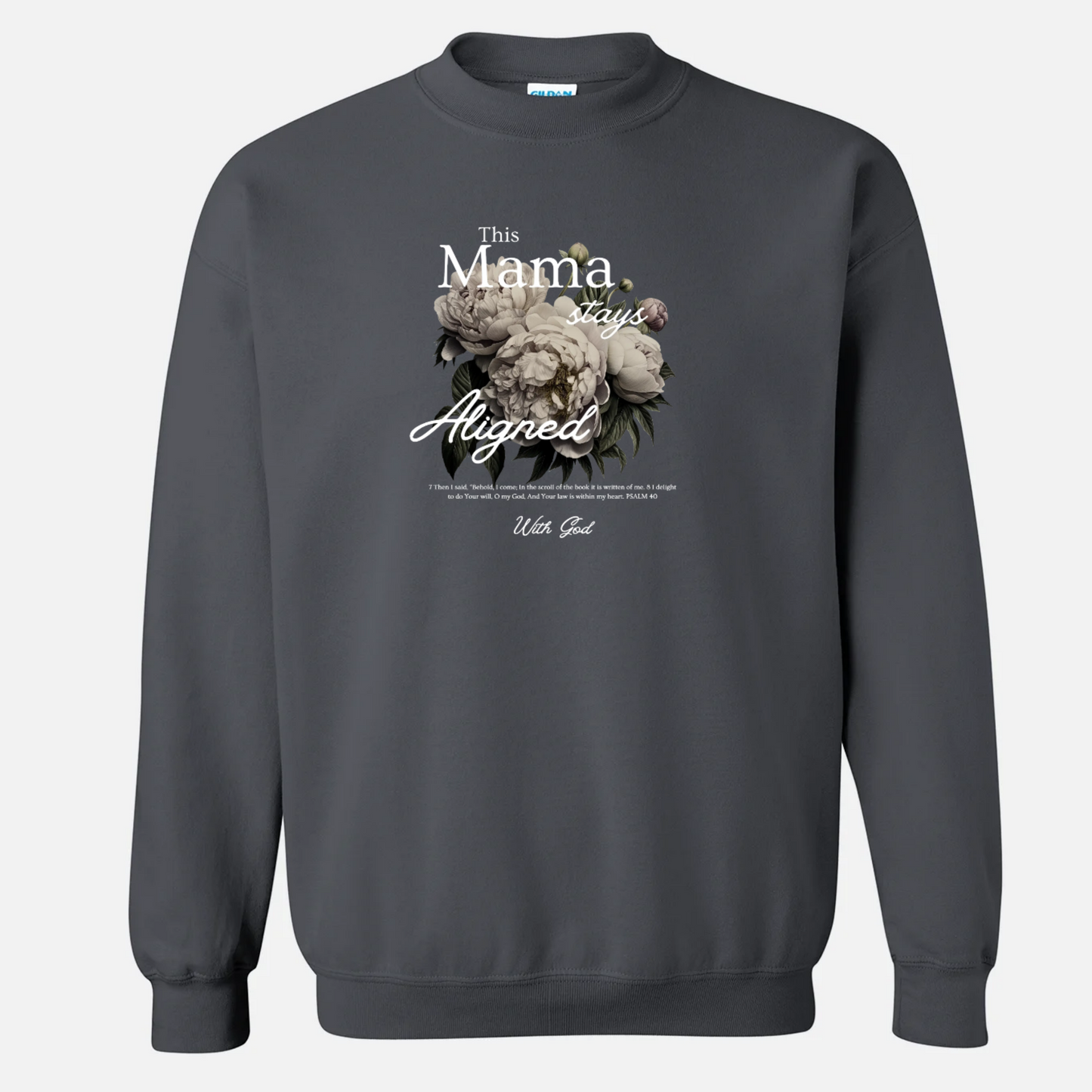 This Mama Stays Aligned Sweatshirt